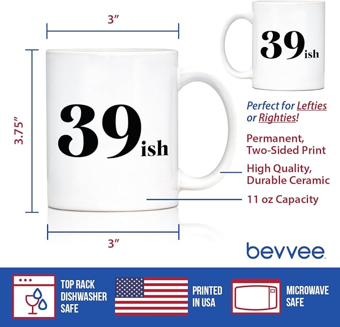 Bevvee 39ish - Funny 40th Birthday Coffee Mug for Women Turning 40 - Bday Party Decorations - 11oz White Ceramic Mug