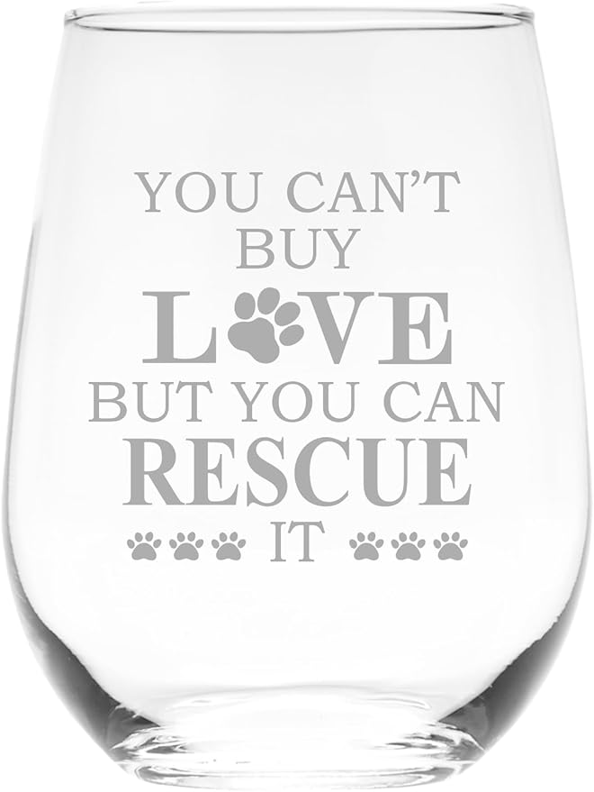 C M - You Can't Buy Love But You Can Rescue It Stemless Wine Glass, 17 oz - Gift for Cat and Dog Lovers