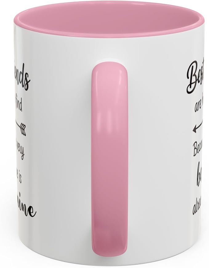 Best Friends Quote Coffee Mug, Best Friends Are Hard to Find Quote, Friendship Gift for Her, Funny BFF Birthday Mug