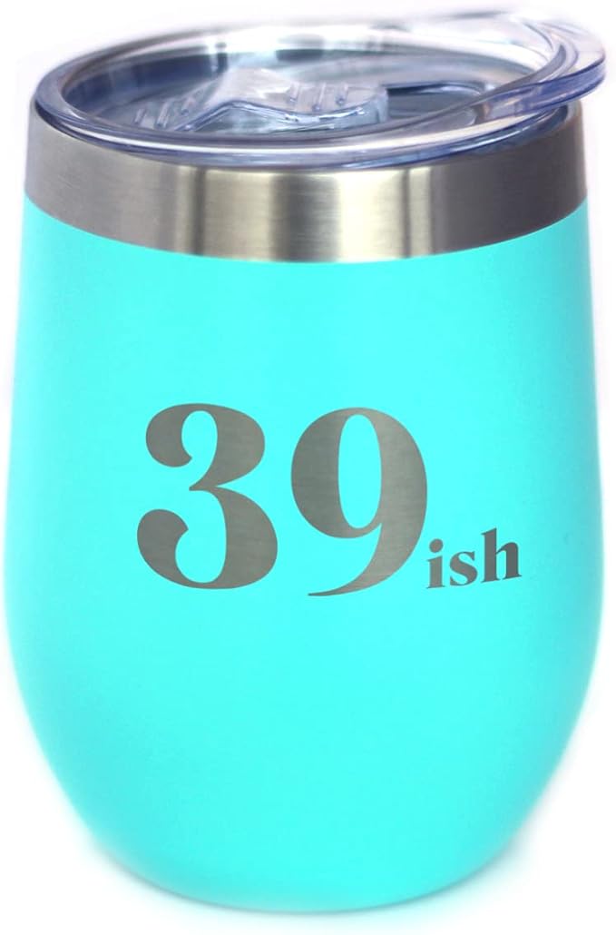 Bevvee 39ish - Funny 40th Birthday Wine Tumbler Glass with Sliding Lid - Stainless Steel Insulated Mug - Bday Party Decorations for Women Turning 40 - Teal