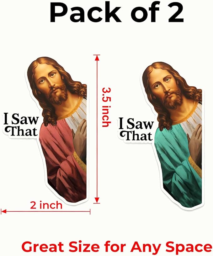 2 x Jesus I Saw That Magnet, Funny Magnets Gifts, Exchange White Elephant, Religious Gift, Magnet for Garage Door - Magnets for Fridge, Car, Laptop