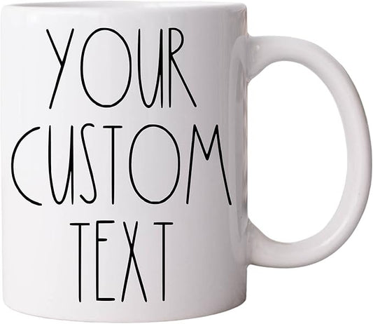 YourTextHereShoppe Custom Farmhouse-Style Coffee Mug 11oz – Personalized Text on One or Two Sides – Skinny Font Inspired Ceramic Mug – Dishwasher & Microwave Safe Gift
