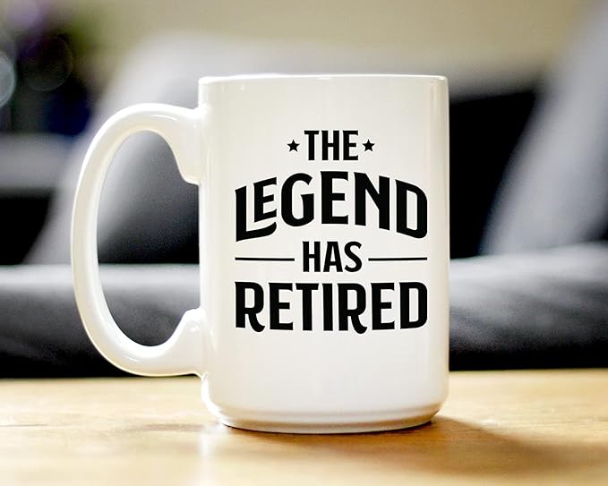 The Legend Has Retired - Funny Coffee Mug Retirement Gift for Boss or Coworkers - Large 15 Oz Ceramic Coffee Cup
