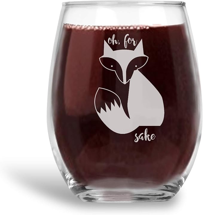 Oh for Fox Sake Laser Etched Stemless Wine Glass Gift for Women - 21 oz