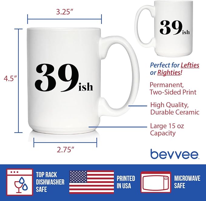 Bevvee 39ish - Funny 40th Birthday Coffee Mug for Women Turning 40 - Bday Party Decorations - Large 15oz White Ceramic Mug