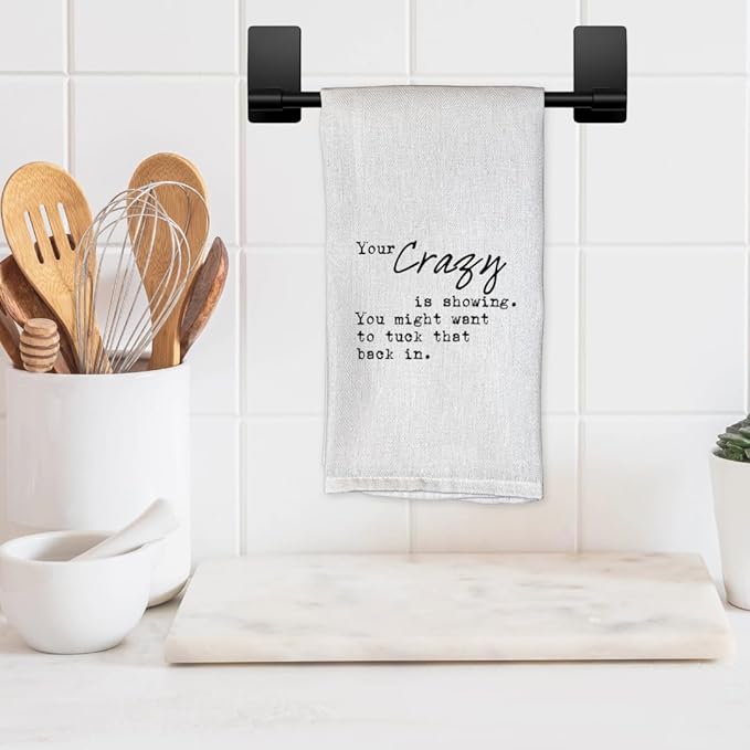 Funny Kitchen Towel for Drying Dishes and Hands - 20"x25" Soft Tea Towel (Your Crazy is Showing)