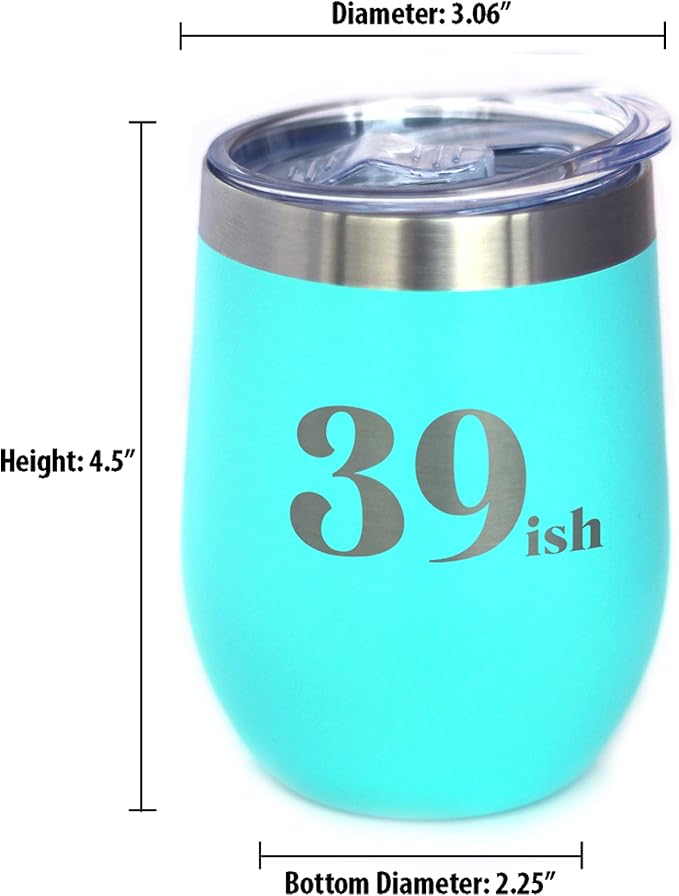 Bevvee 39ish - Funny 40th Birthday Wine Tumbler Glass with Sliding Lid - Stainless Steel Insulated Mug - Bday Party Decorations for Women Turning 40 - Teal