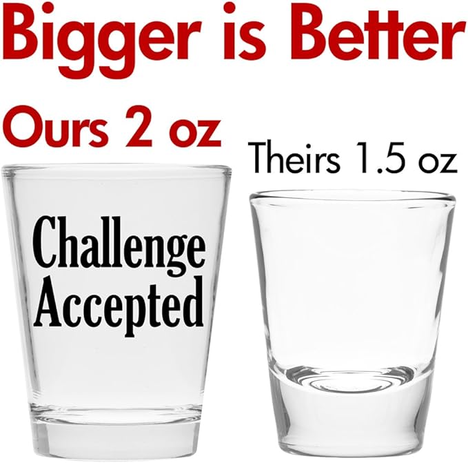 Make Em Laugh Challenge Accepted - Funny Shot Glass - Makes a Great Gift for Men and Women, Drinking Buddies Hilarious Shot Glass