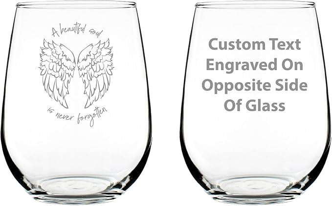 Custom Beautiful Soul is Never Forgotten - Personalized Stemless Wine Glass Gift - Sympathy Memorial Gifts for Bereavement Loss - Large 17 Ounce - Customized Wine Glass Gift