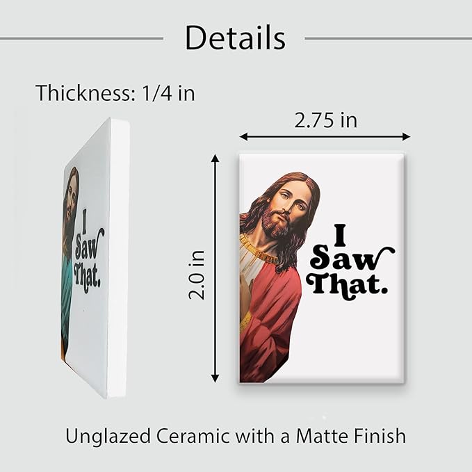 Funny Jesus “I Saw That” Ceramic Magnet, Refrigerator Magnet for Home or Office, Cute Bible Meme Decor, White Elephant Gift Idea, Christmas Gag Magnet, 2 x 2.75 Inch (Green)