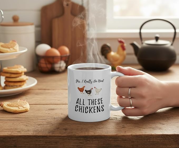 Casitika Funny Chicken Coffee Mugs. Yes I Really Do Need All These Chickens. 11 oz Mug for a Farmer of That Crazy Chicken Lady in You. Gift idea for Men and Women.
