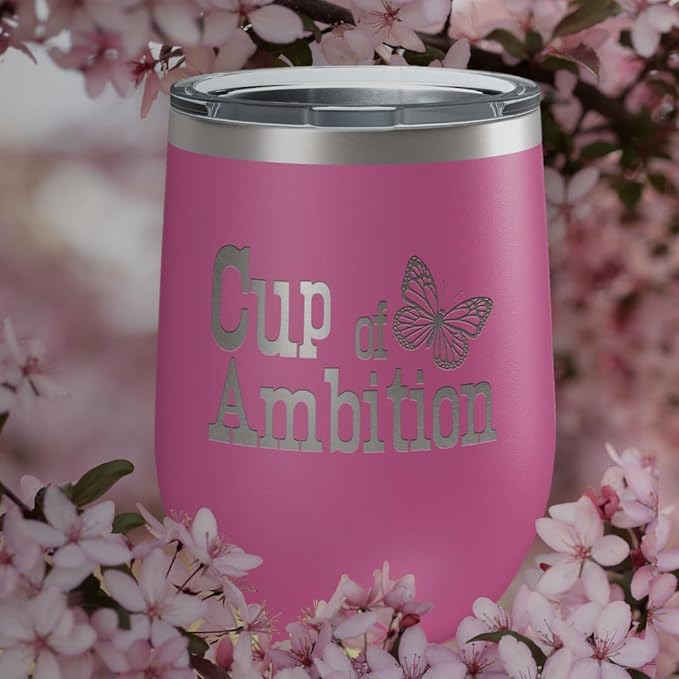 Cup of Ambition- Pink (12 oz) Country Music Gift Wine Lovers and Dolly Fans - Butterfly Glass - Parton Christmas - Funny Birthday Gifts for Best Friend - Mother's Day, Valentine's Day, Anniversary