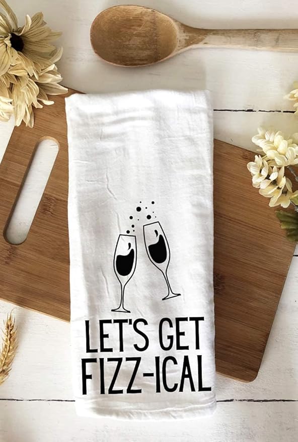 Handmade Funny Kitchen Towel - 100% Cotton Cheeky Champagne Toast Hand Bar Towels for Kitchen - 28x28 Inch Perfect for Hostess Housewarming Christmas Mother’s Day Birthday Gift (Let's Get Fizz-ical)