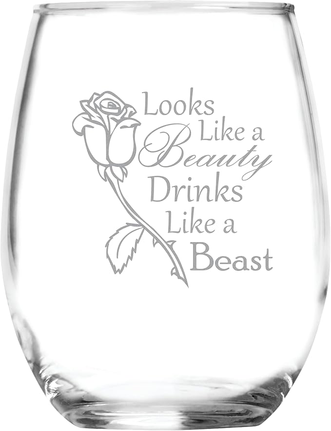 Looks Like a Beauty, Drinks Like a Beast (15 oz) Stemless Glass - The Original Fairytale Inspired Wine Lovers Gifts - Belle Rose - Funny Birthday and Christmas - Women, Her, Sister, Mom, Friend,Mother