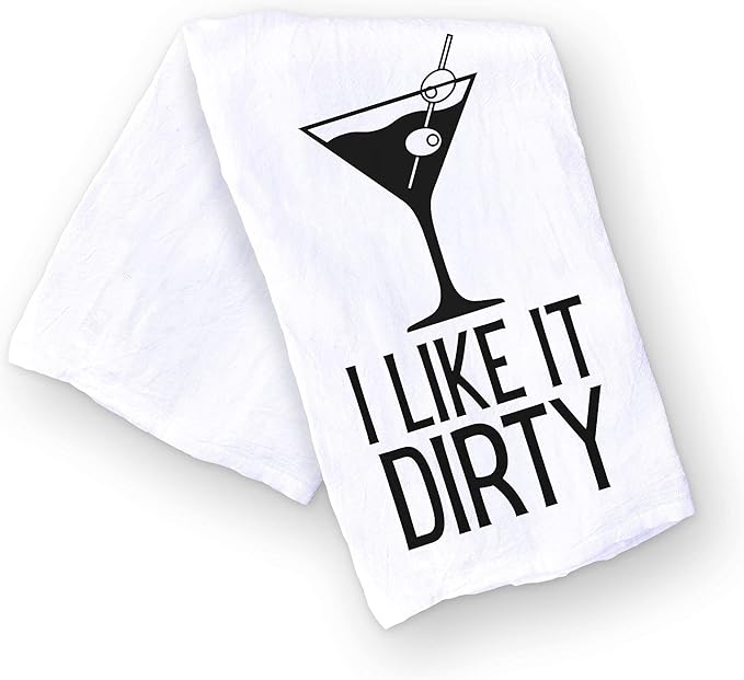 Handmade Funny Kitchen Towel, 100% Cotton Funny Dirty Martini Bar Towel for Kitchen, I Like It Dirty, Perfect for Hostess Housewarming Christmas Mother’s Day Birthday Gift (I Like It Dirty)