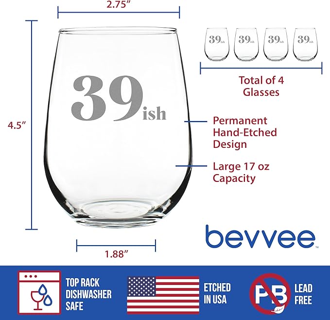 Bevvee 39ish - Funny 40th Birthday Wine Glass for Women Turning 40 - Large 17 Oz - Set of 4 - Bday Party Decorations