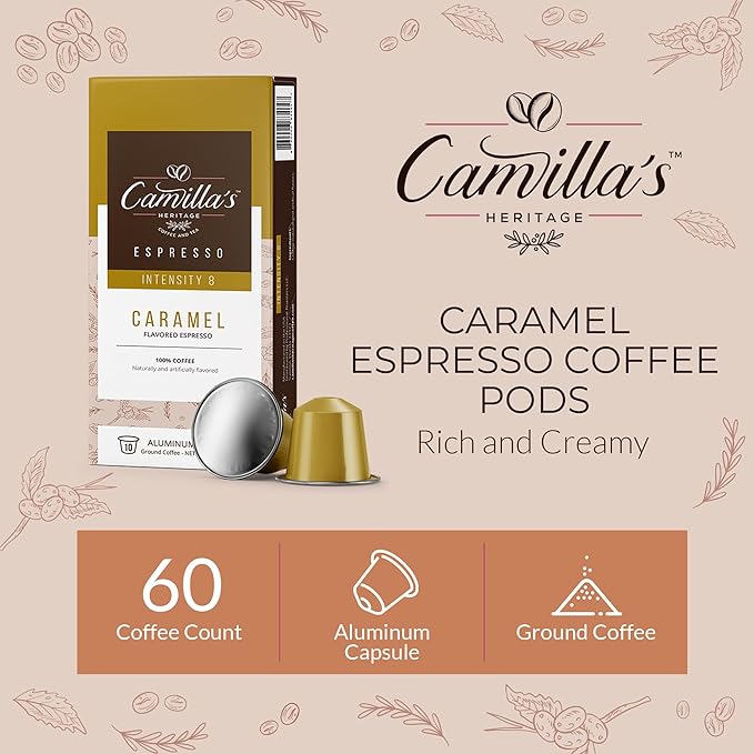 Camilla’s Heritage - Intensity 8 Caramel Flavored Espresso Coffee, Gourmet Espresso Cups, 60 Coffee Pods