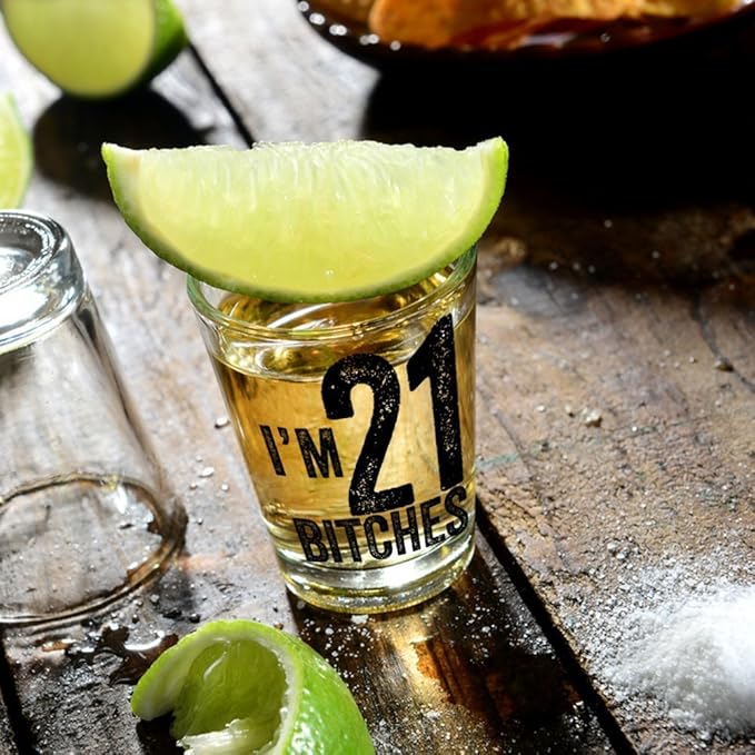 Make Em Laugh - I'm 21 Bitches Birthday - 21 Shot Glass for Girl - Shot Glass for 21st Bday - 21st Birthday Gift for Him or Her