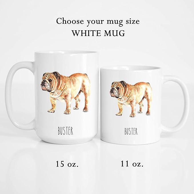 Bulldog Custom Coffee Mugs with Name for Dog Mom Dad - Personalized Gifts for Best Friends - Grandma Grandpa Present (Bulldog)