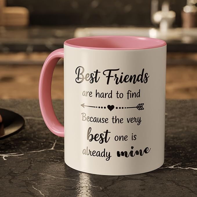 Best Friends Quote Coffee Mug, Best Friends Are Hard to Find Quote, Friendship Gift for Her, Funny BFF Birthday Mug