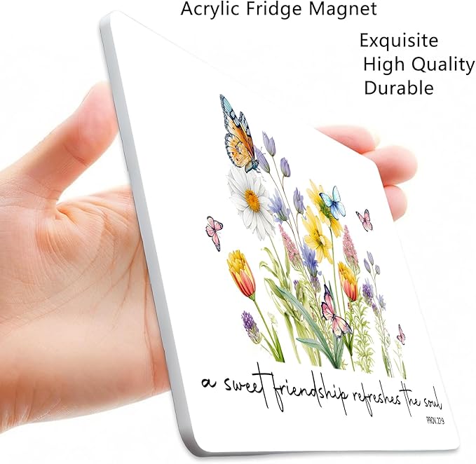 Floral Friendship Fridge Magnet - A Sweet Friendship Refreshes The Soul Bible Verse on Porcelain White Acrylic, 3.5x5 Inch Decorative Gift for Her, Home & Kitchen