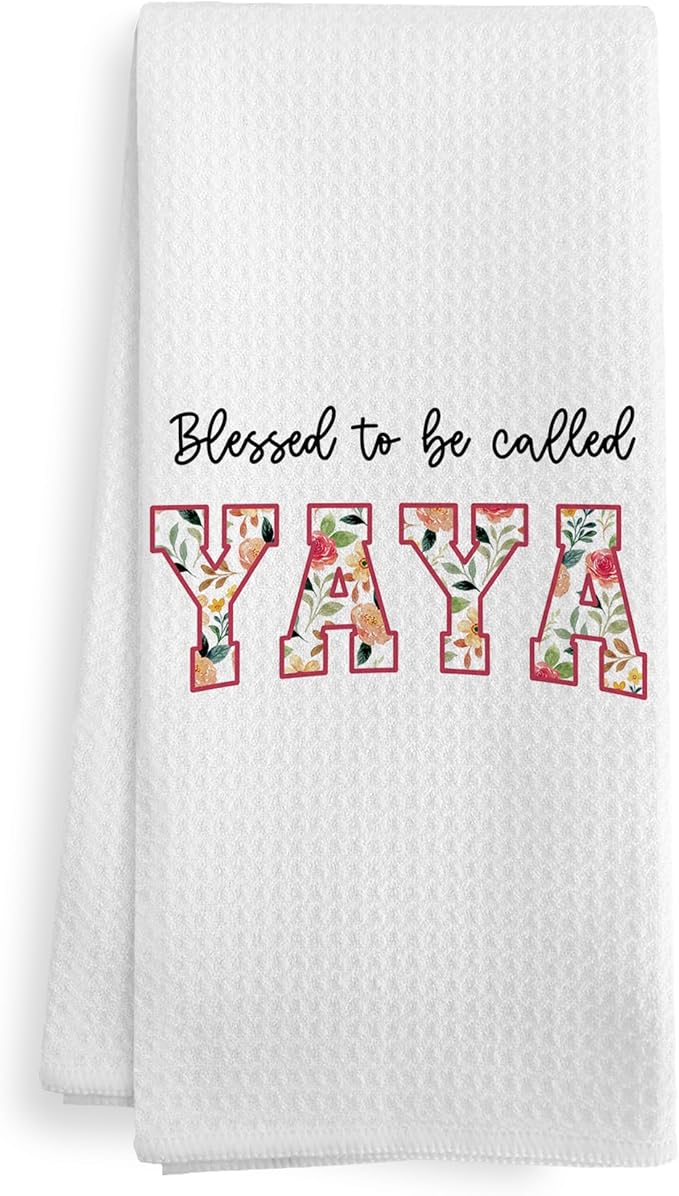 Blessed to be Called Yaya Gifts for Greek Grandma from Grandkids, Mothers Day Christmas Birthday Kitchen Gifts for Yaya, Greek Grandma Floral Kitchen Dish Hand Tea Towels for Bathroom,16x24In