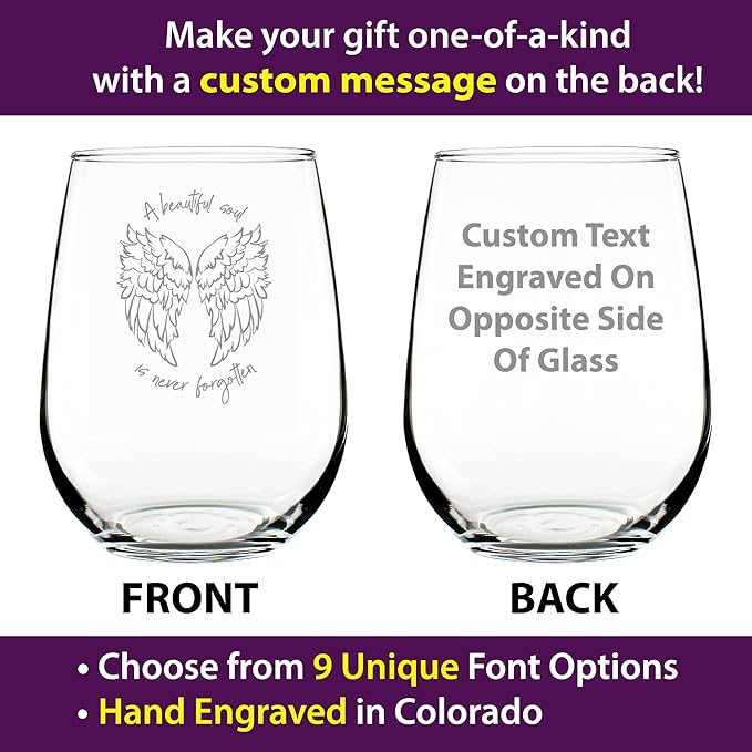 Custom Beautiful Soul is Never Forgotten - Personalized Stemless Wine Glass Gift - Sympathy Memorial Gifts for Bereavement Loss - Large 17 Ounce - Customized Wine Glass Gift