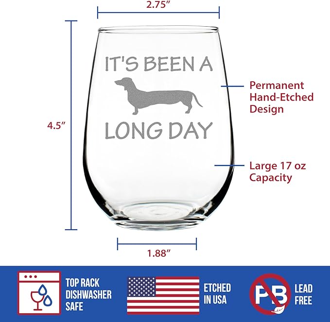 Custom It's Been A Long Day – Personalized Stemless Wine Glass - Funny Dachshund Gifts and Decor - Large 17 Ounce - Customized Wine Glass Gift