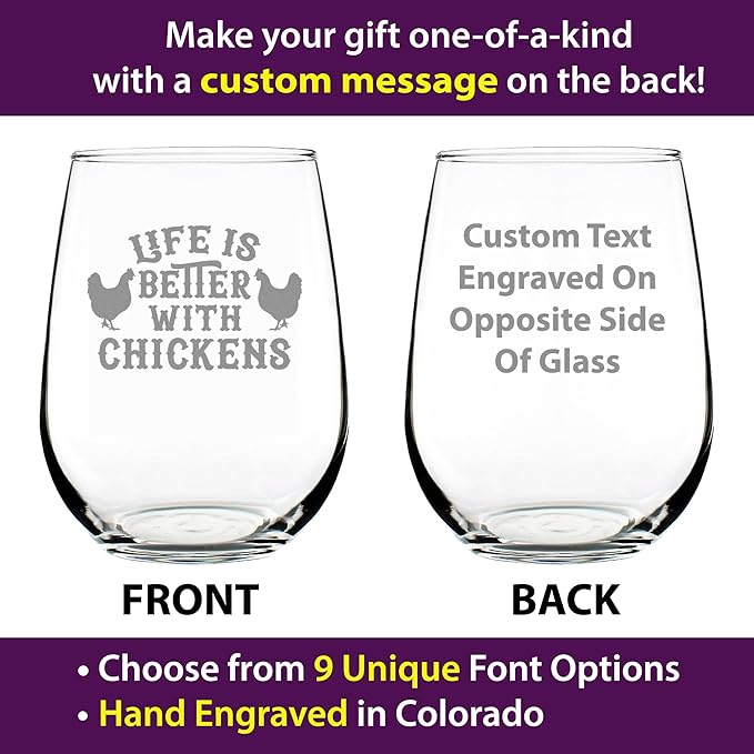 Custom Life is Better with Chickens - Personalized Stemless Wine Glass - Unique Chicken Gifts and Decor - Large 17 Ounce - Customized Wine Glass Gift