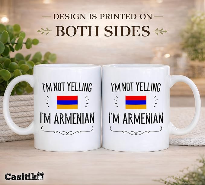 Casitika Funny Armenian Gifts. I'm Not Yelling I'm Armenian Coffee Cups. Ceramic Mug. Armenia Proud Gift Idea Featuring The Armenia Flag. (11 oz White)