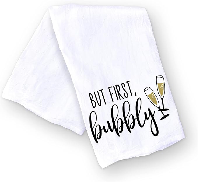 Handmade Funny Kitchen Towel - 100% Cotton Funny Hand Bar Towels for Champagne Celebrations - 28x28 Inch Perfect for Hostess Housewarming Christmas Mother’s Day Birthday Gift (But First Bubbly)