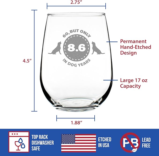 Custom 60th Birthday Dog Years - Personalized Stemless Wine Glass Gift - Unique Funny Bday Gifts for Women and Men Turning 60 - Large 17 Ounce - Customized Wine Glass Gift