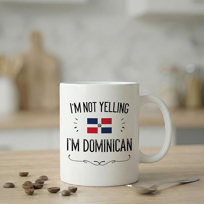 Casitika Funny Dominican Republic Gifts. I'm Not Yelling I'm Dominican 11 Oz Ceramic Coffee Mug. Cups for Dominicans and Latin Men or Women Featuring the DR Flag.