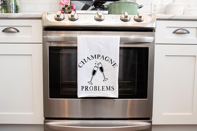 Champagne Problems Funny Kitcehn Towel, Kitchen Towel for Holiday Hostess, Champagne Bubbly Dish Cloth, Flour Sack Towel (Champagne Problems)