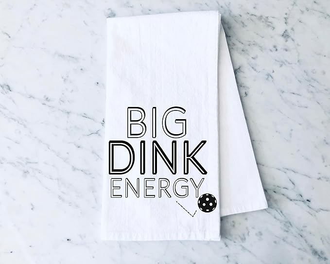 Funny Kitchen Towel - Big Dink Energy Pickleball Dish Cloth - Gift for Him or Her - Pickle Ball Gift - Retirement - Christmas - Mothers Day - Fathers Day - Birthday (Big Dink Energy)