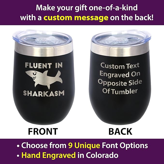 Custom Fluent in Sharkasm - Funny Shark Personalized Wine Tumbler Glass with Sliding Lid - Stainless Steel Insulated Mug - Cute Shark Decor Gifts