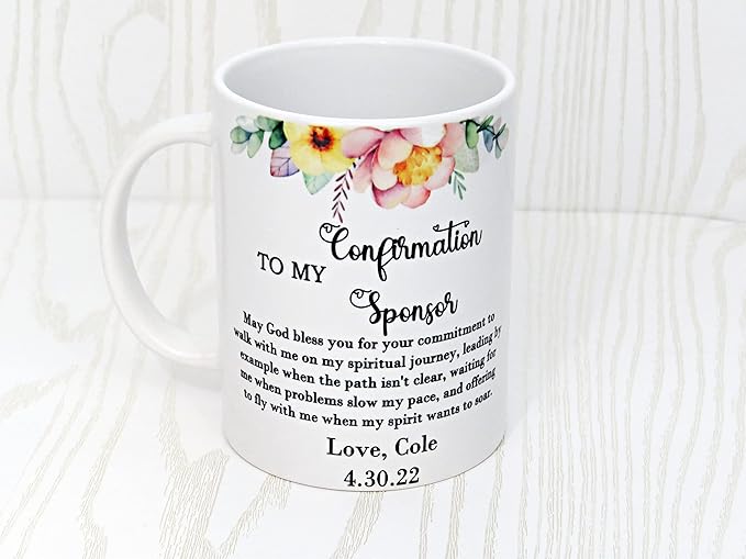 Personalized Confirmation Sponsor Mug – Custom Thank You Gift with Name – Religious Appreciation Present for Mentor or Godparent – Floral Faith Keepsake