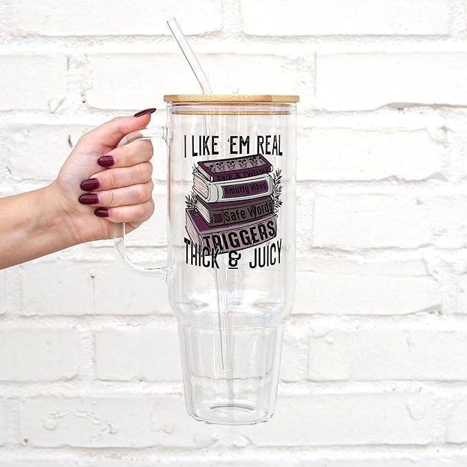 Sip-Sip Hooray! 40oz I Like My Books Thick & Juicy Glass Tumbler with Lid and Straw, Book Lover Gift, Booktok, Gift For Reader Drinkware Handmade Aesthetic Coffee Beverage Mug Tumblers