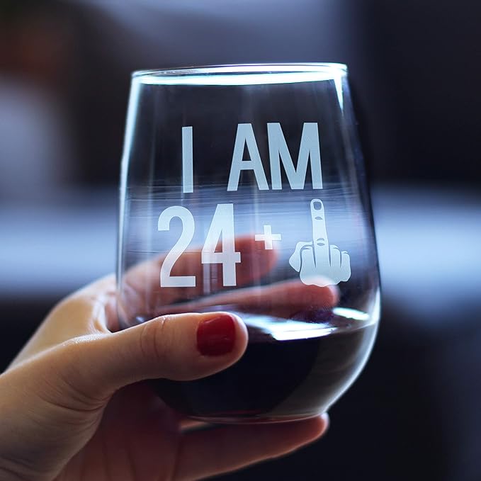 24 + 1 Middle Finger - 25th Birthday Stemless Wine Glass for Women & Men - Cute Funny Wine Gift Idea - Unique Personalized Bday Glasses for Best Friends Turning 25 - Drinking Party Decoration