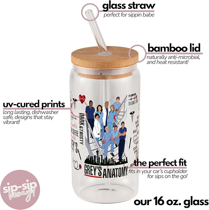 Sip-Sip Hooray! Greys Anatomy 16oz Glass Can Cup with Lid and Straw, Grey Sloan Quote Iced Coffee Tumbler, Dishwasher Safe Nurse Gift, Medical Student Glass Mug, Inspirational Drinkware for Women