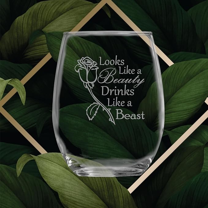 Looks Like a Beauty, Drinks Like a Beast (15 oz) Stemless Glass - The Original Fairytale Inspired Wine Lovers Gifts - Belle Rose - Funny Birthday and Christmas - Women, Her, Sister, Mom, Friend,Mother