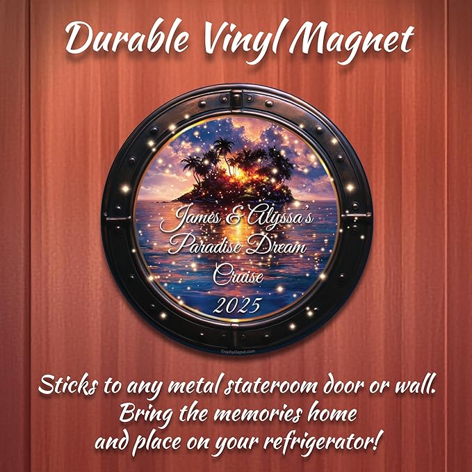 Personalized Paradise Dream Cruise Door Decoration Magnet, Custom Personalized Inscriptions Including Names, Occasions, Dates, Quotes or Anything That captures The Essence of Your Cruise.