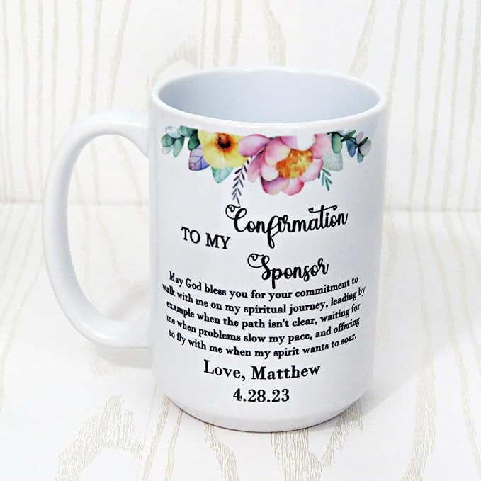 Personalized Confirmation Sponsor Mug – Custom Thank You Gift with Name – Religious Appreciation Present for Mentor or Godparent – Floral Faith Keepsake