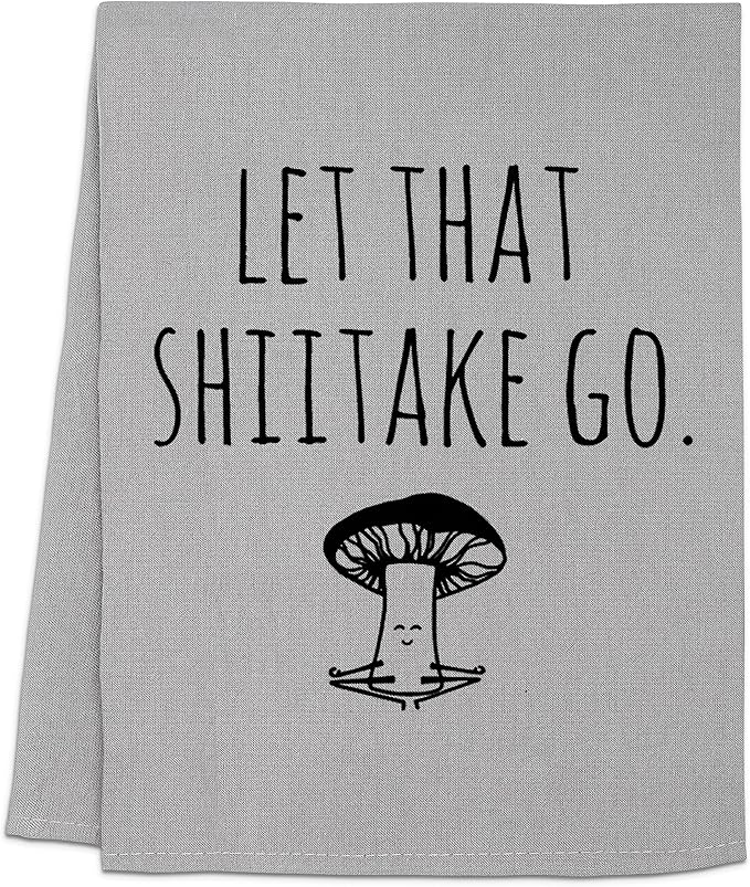 Moonlight Makers Funny Kitchen Towels with Sayings – Housewarming Gifts, Funny Dish Towels, Cotton Flour Sack, Home Decor, Apartment Essentials, Baking Gifts for Women – Gray, Let That Shiitake Go