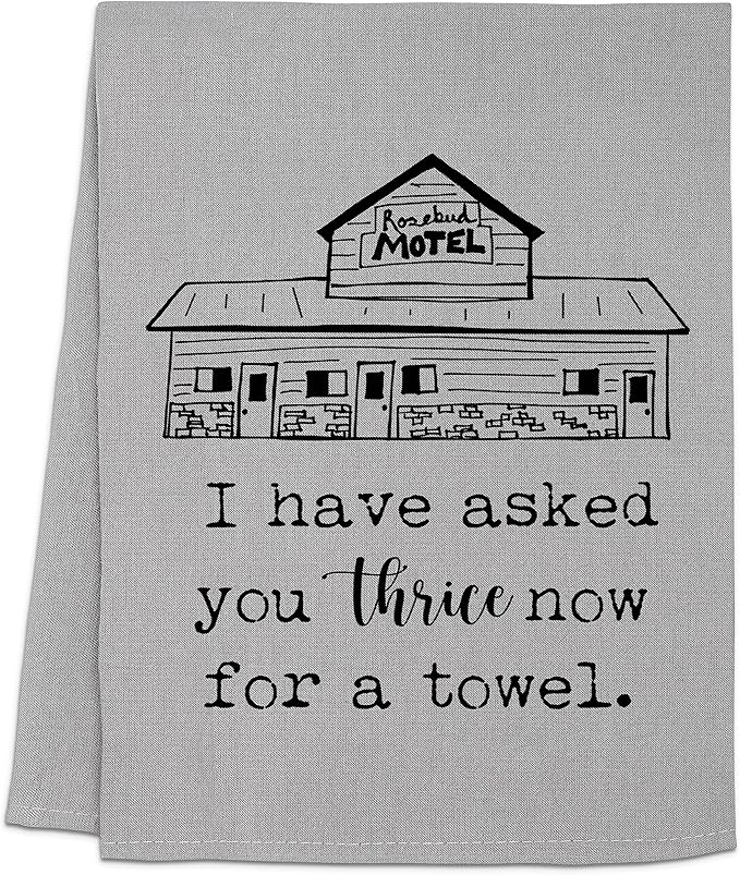 Funny Kitchen Towel, I Have Asked You Thrice Now For A Towel., Flour Sack Dish Towel, Sweet Housewarming Gift, Gray